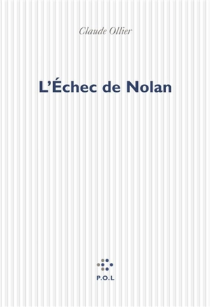 L'échec de Nolan - Claude Ollier
