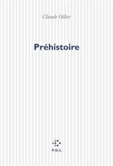 Préhistoire - Claude Ollier