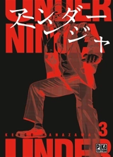 Under ninja. Vol. 3 - Kengo Hanazawa