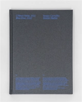 L'Heure bleue, 2022. Blue Hour, 2022 - Sérgio Luis de Carvalho