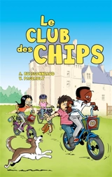 Le club des chips - Astrid Buissonneaud