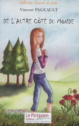 De l'autre côté du monde - Vincent Pageault
