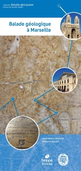 Balade géologique à Marseille - Anne-Sabine Grosjean