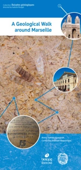 A geological walk around Marseille - Anne-Sabine Grosjean