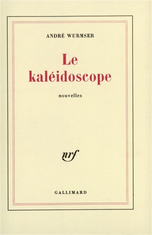 Le Kaléidoscope - André Wurmser