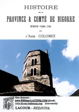 Histoire de la province et comté de Bigorre : écrite vers 1735 - Jean-Pierre Colomès