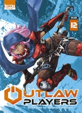 Outlaw players. Vol. 12 - Shonen