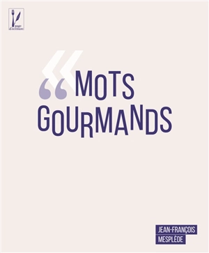 Mots gourmands