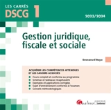 Gestion juridique, fiscale et sociale, DSCG 1 : 2023-2024 - Emmanuel Bayo