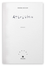 Attrition - Frédéric Bécourt