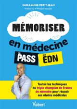 Mémoriser en médecine : du Pass aux EDN - Guillaume Petit-Jean