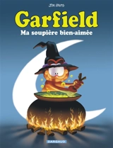 Garfield. Vol. 31. Ma soupière bien-aimée - Jim Davis