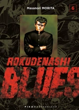 Rokudenashi blues. Vol. 6 - Masanori Morita