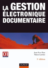 La gestion électronique documentaire - Jean-Yves Prax