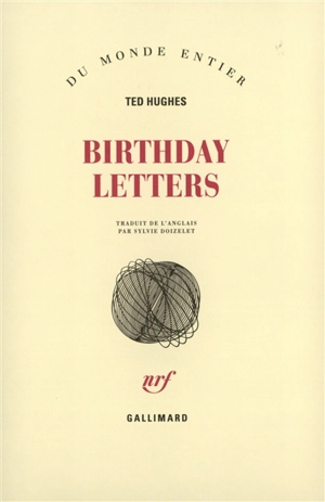Birthday letters - Ted Hughes