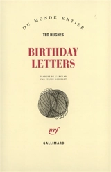 Birthday letters - Ted Hughes