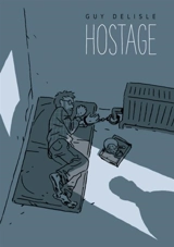 Hostage - Guy Delisle
