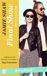 Passion en backstage. Vol. 4. Final show - Jamie Shaw