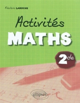 Activités maths 2de - Frédéric Laroche