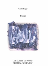 Blanc - Clara Regy