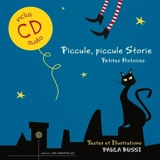 Piccule piccule storie. Petites histoires - Paula Bussi