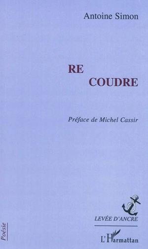 Re coudre - Antoine Simon