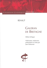 Galeran de Bretagne - Renaut de Beaujeu