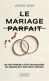 Le mariage parfait - Jeneva Rose