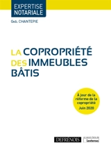 La copropriété des immeubles bâtis - Gaël Chantepie