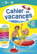 Cahier de vacances de la 5e à la 4e, 12-13 ans : tout le programme !