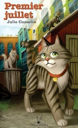Premier juillet - Julie Gosselin