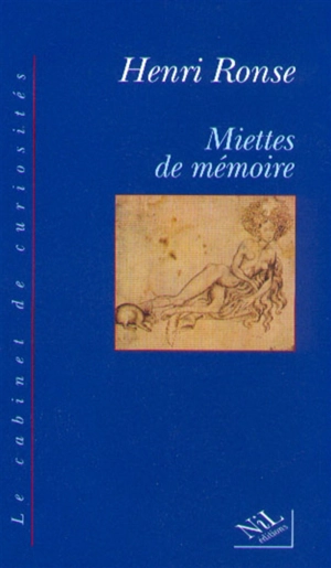Miettes de mémoire - Henri Ronse