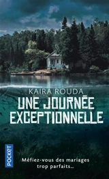 Une journée exceptionnelle - Kaira Rouda