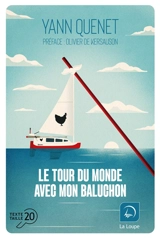 Le tour du monde avec mon baluchon - Yann Quenet