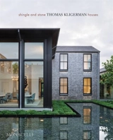 Shingle and Stone : Thomas Kligerman Houses - Kligerman, Thomas