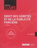 Droit des sûretés et de la publicité foncière : avec des tests d'évaluation - Marc Mignot