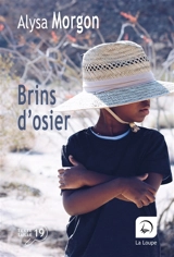 Brins d'osier - Alysa Morgon