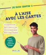 Je suis (enfin !) à l'aise avec les cartes : réussir le contrôle continu en première et en terminale ! - Elsa Paris