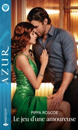 Le jeu d'une amoureuse - Pippa Roscoe