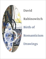 David Rabinowitch : Birth of Romanticism - David Rabinowitch