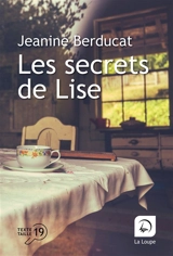 Les secrets de Lise - Jeanine Berducat
