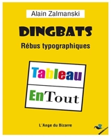 Dingbats : rébus typographiques - Alain Zalmanski