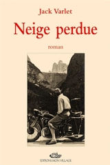 Neige perdue - Jack Varlet
