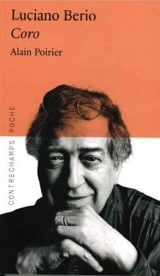 Luciano Berio : Coro - Alain Poirier