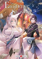 The eminence in shadow. Vol. 9 - Daisuke Aizawa