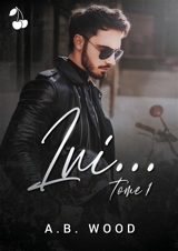 Lui... : Tome 1 - Wood, A.B.