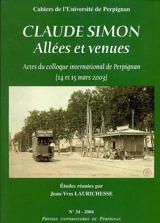 Claude Simon : allées et venues - Colloque international de Perpignan (2003)