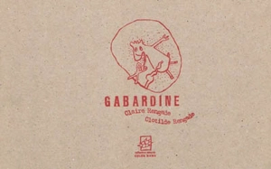 Gabardine - Claire Rengade