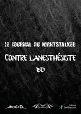 Le journal du Nightstalker contre l'Anesthésiste : BD - Steve Fabry