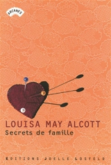 Secrets de famille - Louisa May Alcott